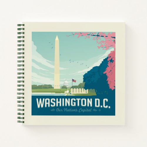 Washington DC  Our Nations Capital Notebook