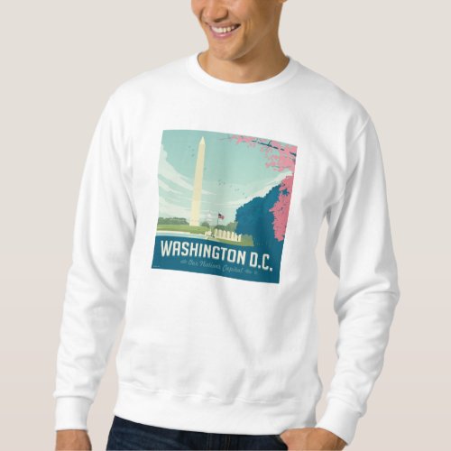 Washington DC  Our Nations Capital Sweatshirt