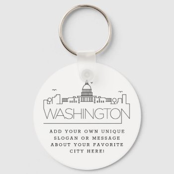 Washington Dc Stylized Skyline | Custom Slogan Keychain by colorjungle at Zazzle