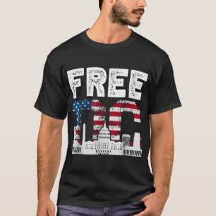 Washington Free Dc Free Dc T-Shirt