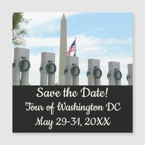 Washington Monument  WWII Memorial Save the Date