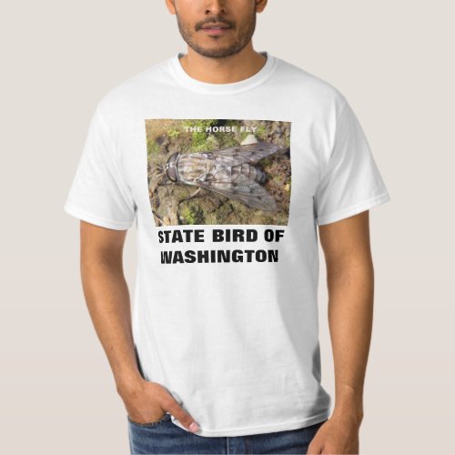 WASHINGTON STATE BIRD THE HORSE FLY T_Shirt