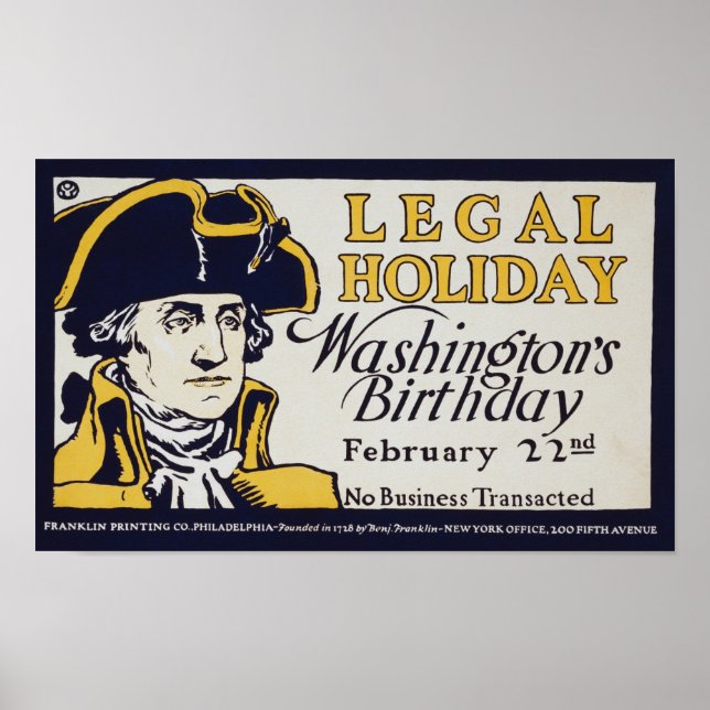 Washington's Birthday - Legal Holiday Poster (Front)