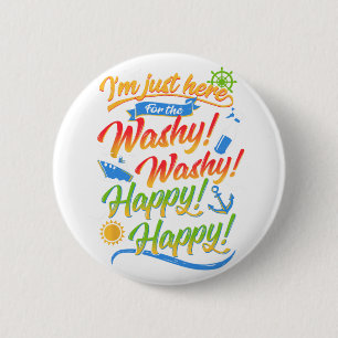 Washy Funny Family Cruise Ship Vacation Cruising 2 Button