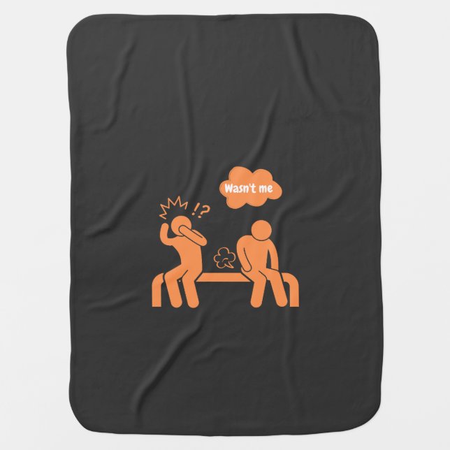 wasn't me, i don't fart baby blanket (Front)