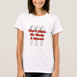 Waste A Spoon! T-Shirt