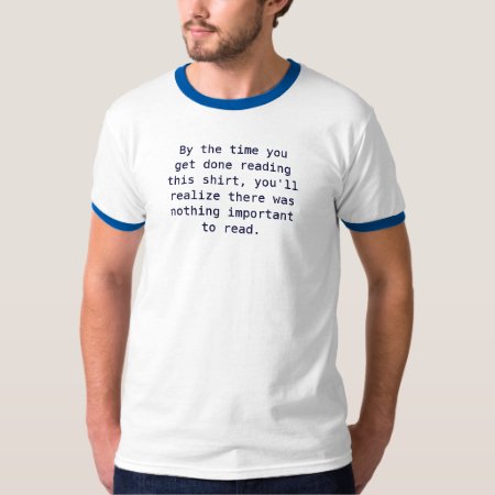 Waste Of Time Funny T-shirt! T-shirt