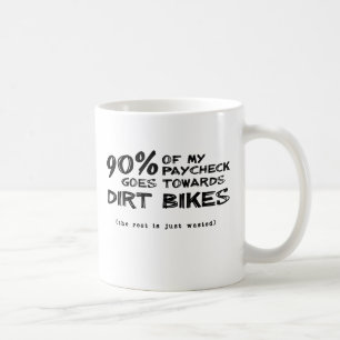 Wasted Money Dirt Bike Motocross Mug