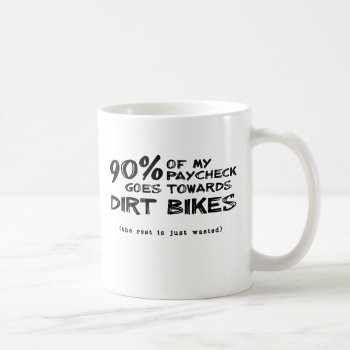 Wasted Money Dirt Bike Motocross Mug by allanGEE at Zazzle