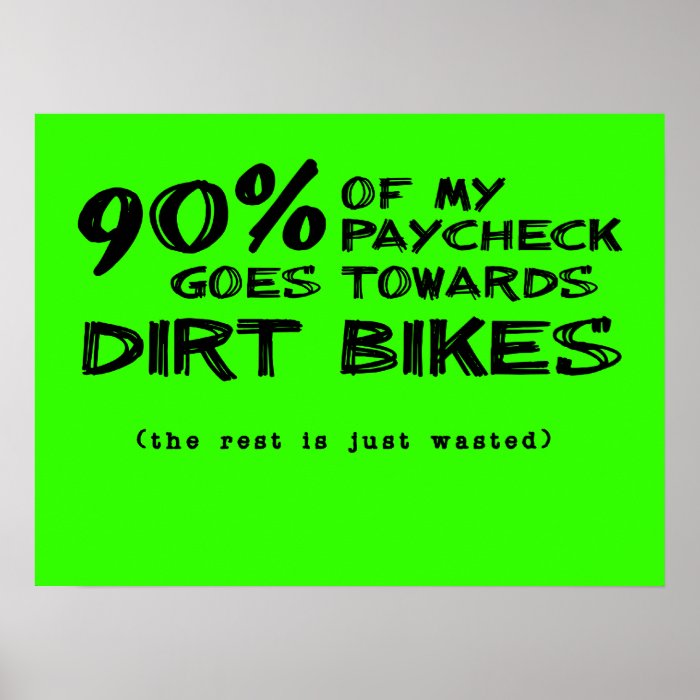 Wasted Money Dirt Bikes Motocross Poster