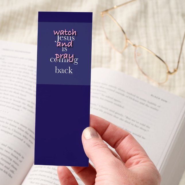 Watch And Pray Jesus Is coming Back Christian  Bookmarks (Hand)