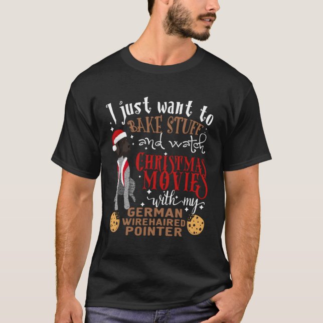 Watch Christmas Movies With My German Wirehaired P T-Shirt (Front)