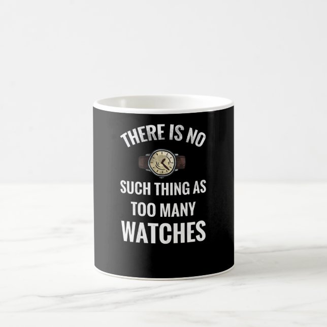 Watch Collector | Watch Lover Watch Collecting Coffee Mug (Center)