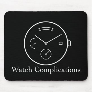 Watch Complications Mousepad