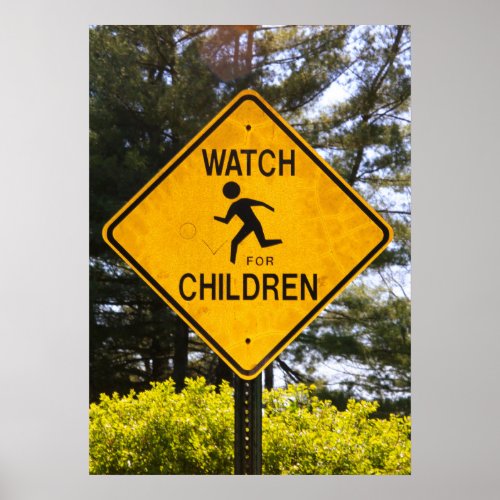 Watch for Children Road Sign Poster