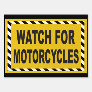 Watch for motorcycles 2-sided caution sign