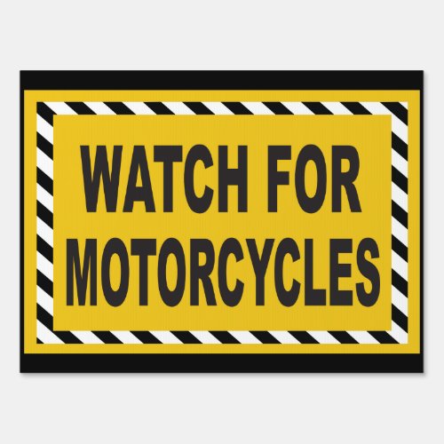 Watch for motorcycles 2_sided caution sign