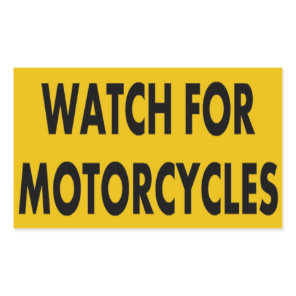 Watch For Motorcycles Stickers