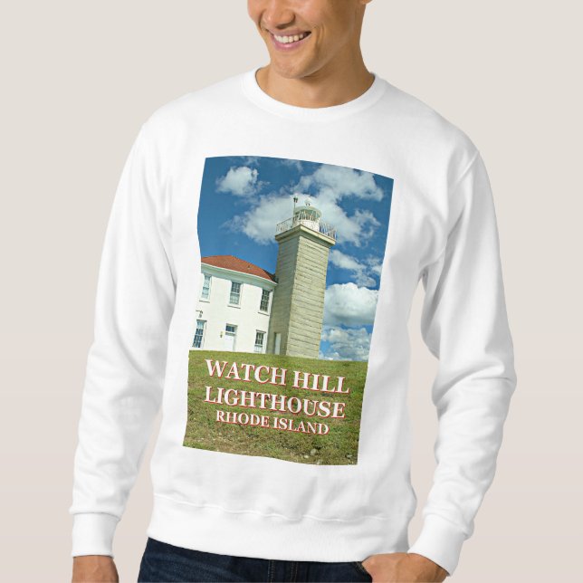 Watch Hill Lighthouse, Rhode Island Sweatshirt (Front)