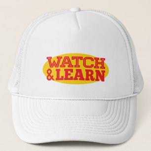 Watch & Learn Trucker Hat