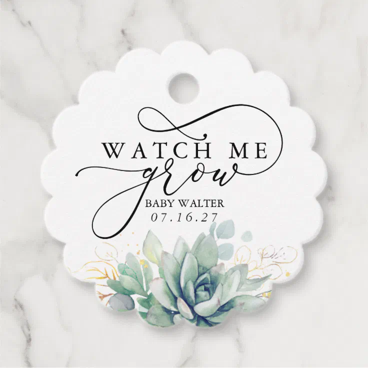 Watch Me Grow - Succulents Greenery Baby Shower Favor Tags | Zazzle