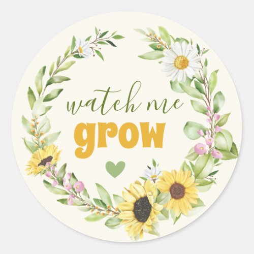 Watch Me Grow Sunflower Baby Shower Seed Plant Pot Classic Round Sticker