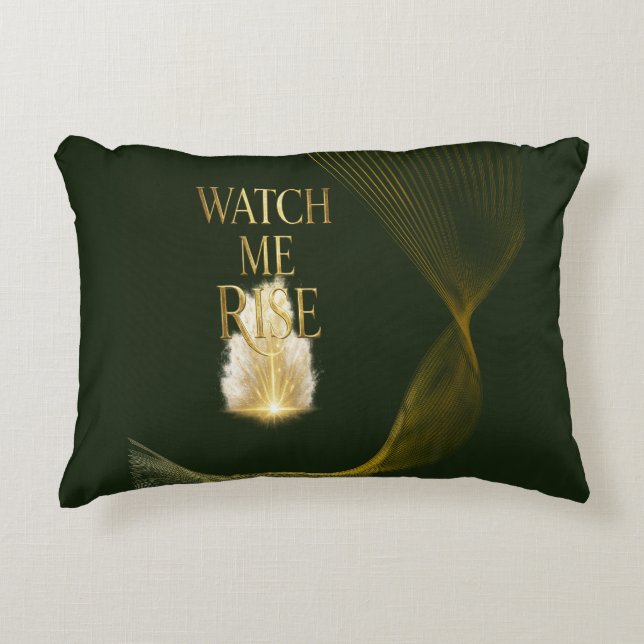 Watch Me Rise - Full Coverage Version Accent Pillow (Front)