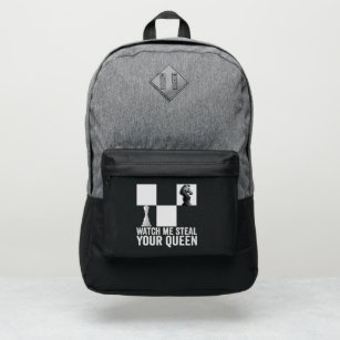 Watch me Steal Your Queen Funny Chess Board Gift Port Authority® Backpack