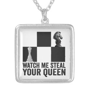 Watch me Steal Your Queen Funny Chess Board Gift Silver Plated Necklace