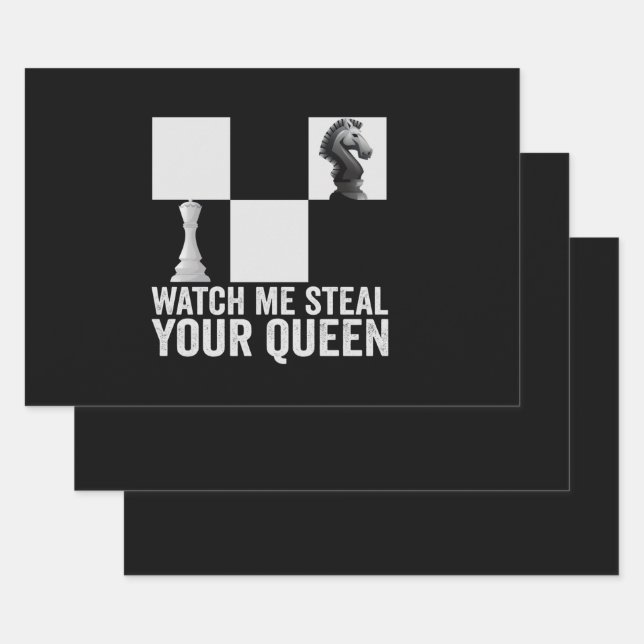 Watch me Steal Your Queen Funny Chess Board Gift Wrapping Paper Sheets (Set)