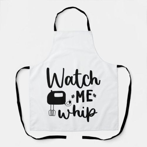 Watch Me Whip Apron _ Digital Design
