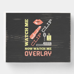 Watch Nail Artist Overlay Wooden Box Sign