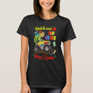 Watch Out 2nd Grade Here I Come Dinosaurus Monster T-Shirt