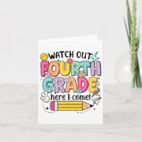 Watch Out 4th Grade Here I Come First Day Back To 