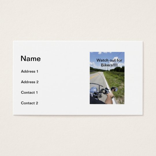 Watch out for Bikers Business Card
