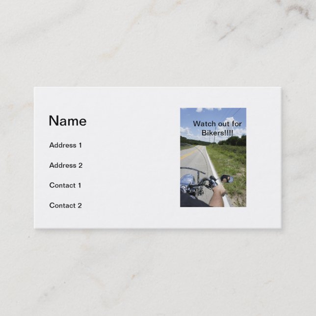Watch out for Bikers Business Card (Front)