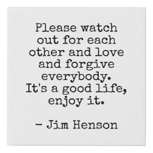 Watch Out For Each Other Canvas