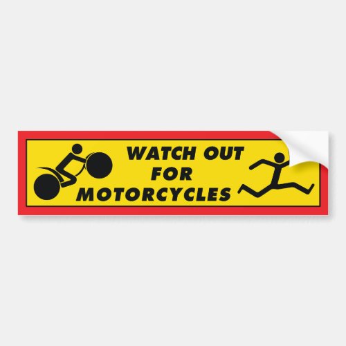 Watch Out For Motorcycles Bumper Sticker
