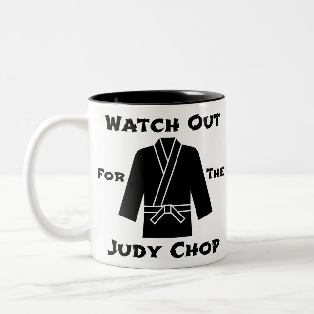 Watch Out For The Judy Chop Two-Tone Coffee Mug (Left)