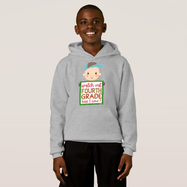 WATCH OUT FOURTHGRADE HERE I COME funny cute       Hoodie (Front Full)