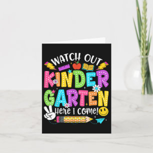 Watch Out Kindergarten Here I Come 1st Grade Back  Card