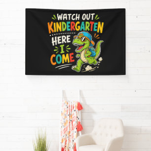 Watch Out Kindergarten Here I Come Dino Banner