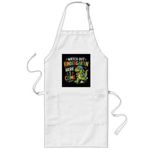 Watch Out Kindergarten Here I Come Dino Long Apron