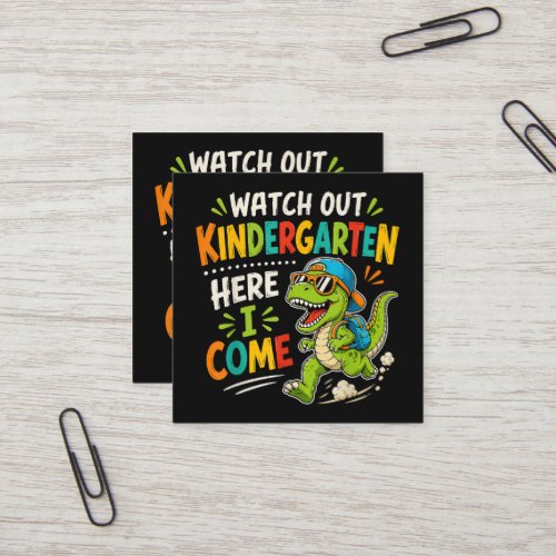 Watch Out Kindergarten Here I Come Dino Square Business Card