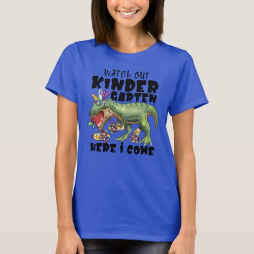 Watch out kindergarten here I come T_Shirt