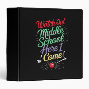 Watch Out Middle School Here I Come School 3 Ring Binder