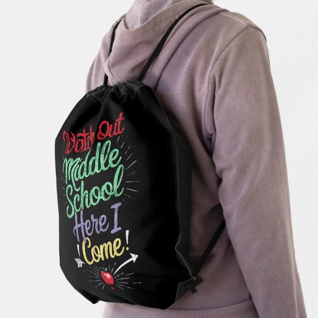 Watch Out Middle School Here I Come School Drawstring Bag (Insitu)