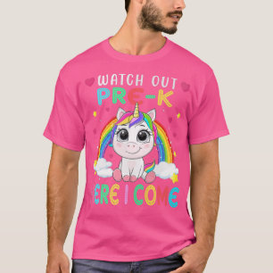 Watch Out Pre K Here I Come Back To School Unicorn T-Shirt