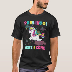 Watch Out Preschool Here I Come First Day Of Schoo T-Shirt
