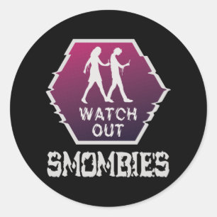 Watch out Smombies Classic Round Sticker